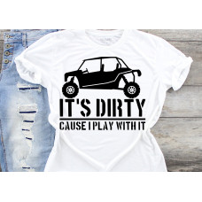"It's Dirty" Side-By-Side T-Shirt 