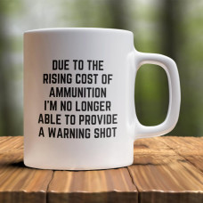 "Warning Shot" Mug